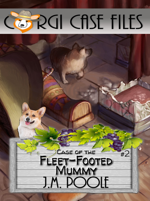 Title details for Case of the Fleet-Footed Mummy by Jeffrey Poole - Wait list